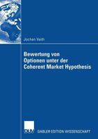 Bewertung Von Optionen Unter Der Coherent Market Hypothesis 3835004190 Book Cover
