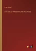Beitrage Zur Altertumskunde Russlands 336844638X Book Cover