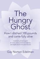 The Hungry Ghost 1495427587 Book Cover