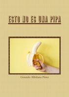 Esto no es una pipa 0244205396 Book Cover