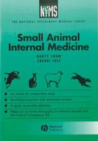Small Animal Internal Medicine (National Veterinary Medical Series for Independent Study)