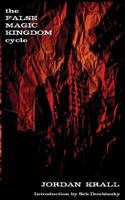 The False Magic Kingdom Cycle 149608702X Book Cover