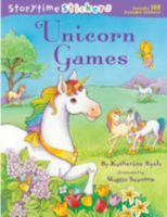 Storytime Stickers: Unicorn Games 1402753497 Book Cover