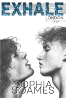 EXHALE: London Love 1.5 B09JY4GR6X Book Cover