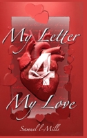 My Letter 4 My Love 1970431997 Book Cover