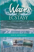 Waves of Ecstasy (Deep Waters Poetry Collection) 9768325119 Book Cover