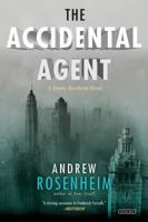 The Accidental Agent 1468309358 Book Cover