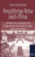 Dreyj Hrige Reise Nach China 3861954753 Book Cover