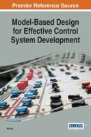 Model-Based Design for Effective Control System Development 1522523030 Book Cover