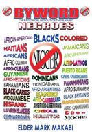 Byword: A Nation Called Out of Their Name 069203191X Book Cover