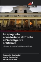 Lo spagnolo ecuadoriano di fronte all'intelligenza artificiale (Italian Edition) 6209785425 Book Cover