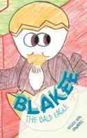 Blakee the Bald Eagle 1466950773 Book Cover