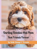 Darling Doodles And Poos: Best Friends Forever 1660859549 Book Cover