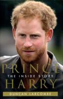 Prince Harry: The Inside Story 0008196486 Book Cover
