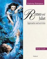 " Romeo and Juliet " (Exploring Shakespeare) 0198312865 Book Cover