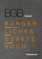 B?rgerliches Gesetzbuch MIT Einf?hrungsgesetz und Nebengesetzen (Bgb). Band 32, Erbrecht 1: ?? 1922-2146 null Book Cover