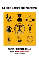64 LIFE HACKS FOR SUCCESS B087SD7MD6 Book Cover