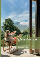 Et ma vie bascula (French Edition) 2414814535 Book Cover