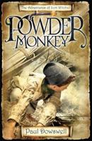 Powder Monkey: Adventures of a Young Sailor 0747577048 Book Cover