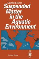 Suspended Matter in the Aquatic Environment 3642777244 Book Cover