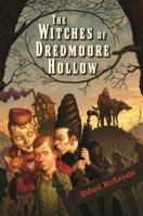 The Witches of Dredmoore Hollow 0761454586 Book Cover