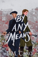 By Any Means 1968767053 Book Cover