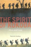 The Spirit of Kokoda 1740640705 Book Cover