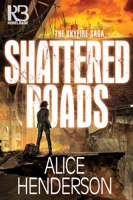 Shattered Roads 163573049X Book Cover