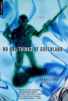 No One Thinks of Greenland 0312274572 Book Cover