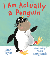 I Am Actually a Penguin 1783704519 Book Cover