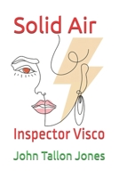 Solid Air: Inspector Visco B08P3JTPTV Book Cover