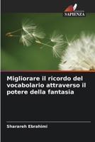 Migliorare il ricordo del vocabolario attraverso il potere della fantasia 6209095836 Book Cover