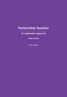 Partnership Taxation: An Application Approach 1611632722 Book Cover
