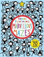 Thomas Flintham's Marvellous Mazes 1407120883 Book Cover