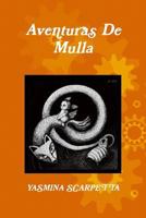 Aventuras de Mulla 1365482049 Book Cover