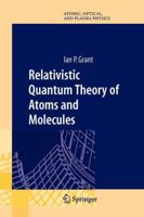Relativistic Quantum Theory of Atoms and Molecules 3662151014 Book Cover