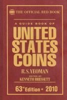 A Guide Book of United States Coins: The Official Redbook, 63rd Edition - 2010 0794827632 Book Cover