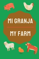 Mi Granja - My Farm: Animales de Granja - Farm Animals Bilingual Book (Eng/Spa) B08TZ7HMWY Book Cover