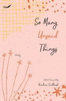 So Many Unsaid Things 9390882273 Book Cover