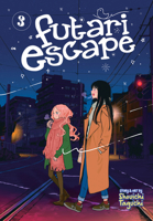 ふたりエスケープ 3 168579565X Book Cover