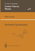 Stochastic Quantization 3662138808 Book Cover