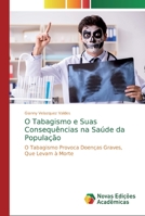 O Tabagismo e Suas Consequ�ncias na Sa�de da Popula��o 6139808405 Book Cover