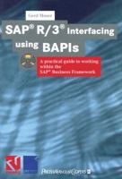 SAP(R) R/3(r) Interfacing Using Bapis: A Practical Guide to Working Within the SAP(R) Business Framework 3322895564 Book Cover