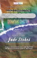 Lost Connection Restored, Covenants and Connections: Part 3-King David, Shaped by God B0F5BR165J Book Cover