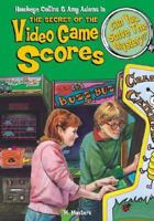 Hawkeye Collins & Amy Adams in The Secret of the Video Game Scores & Other Mysteries 1599611481 Book Cover