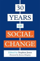 30 Years of Social Change 1785924303 Book Cover