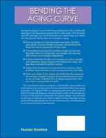 Bending the Aging Curve: The Complete Exercise Guide for Older Adults 0736074457 Book Cover