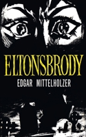 Eltonsbrody 1943910626 Book Cover