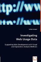 Investigating Web Usage Data 3836486431 Book Cover