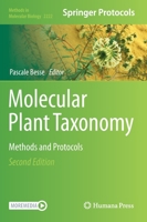 Molecular Plant Taxonomy: Methods and Protocols 1493959875 Book Cover
